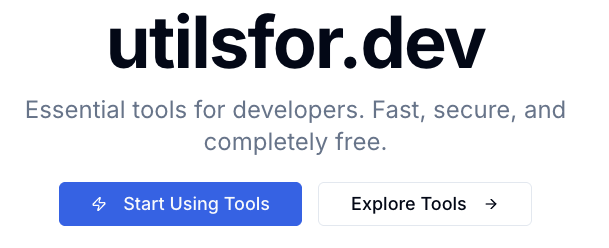 Cover image for utilsfor.dev - Fast Browser Based Dev Tools